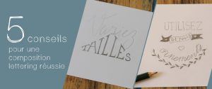 Calligraphique_cinqconseils_lettering