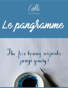 Pangramme - Calligraphique